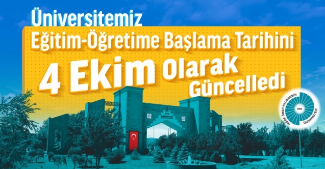 Üniversitede dersler 4 ekimde başlayacak