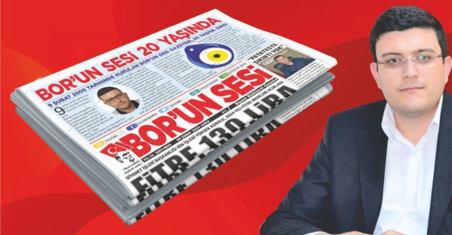 BOR'UN SESİ GAZETESİ 20 YAŞINDA