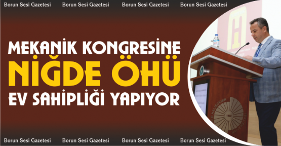 21. Ulusal Mekanik Kongresi Üniversitenin Ev Sahipliğinde Başladı