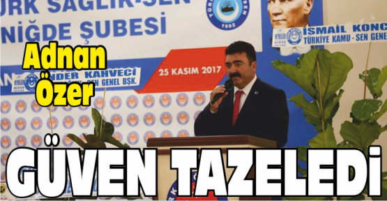 Adnan Özer Güven Tazeledi