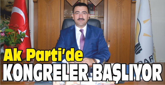 Ak Parti İlçe Kongreleri Başlıyor
