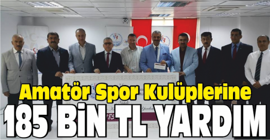 Amatör Spor Kulüplerine 185 Bin Tl Yardım