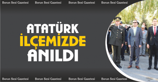 Atatürk Bor'da Anıldı