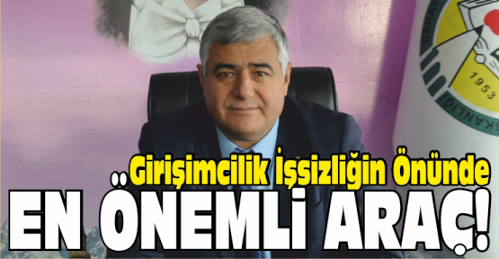 Aykin, Girişimcilik İşsizliğin Çözümü İçin En Önemli Araç