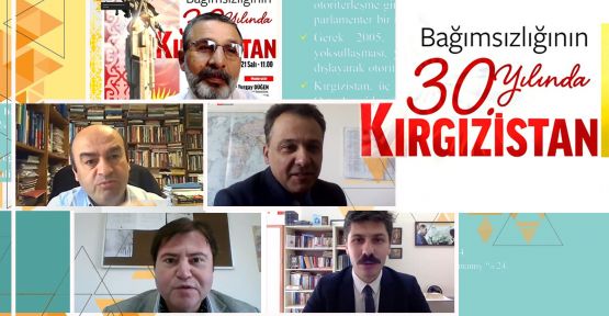 “Bağımsızlığının 30. yılında Kırgızistan”
