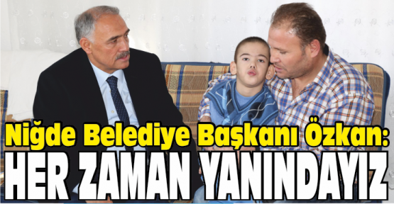 Başkan Özkan; “Engelli Vatandaşlarımızın Her Zaman Yanındayız”