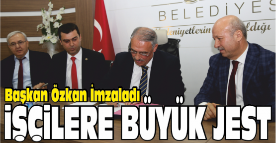 Başkan Özkan’dan İşçilere Büyük Jest