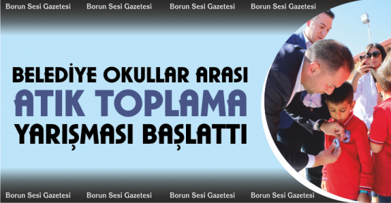 Belediyeden Okullar Arası Atık Toplamaya Yarışması