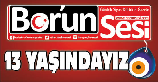 Bor'un Sesi Gazetesi 13 Yaşında