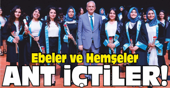 Ebeler ve Hemşireler Ant İçti