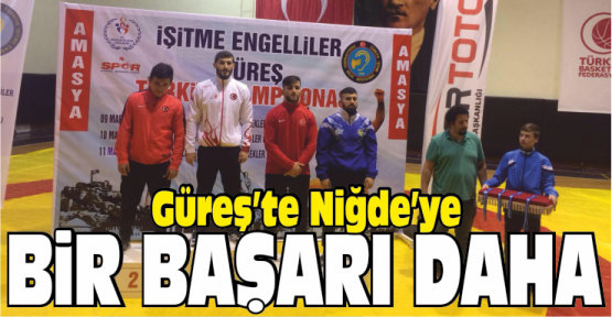 İşitme Engelliler Güreş’te Niğde’ye Yeni Bir Başarı Daha