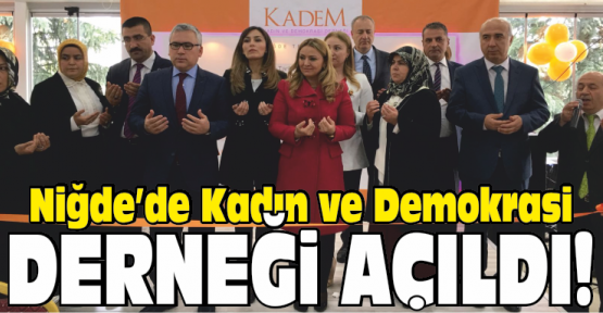 Kadın ve Demokrasi Derneği Açıldı