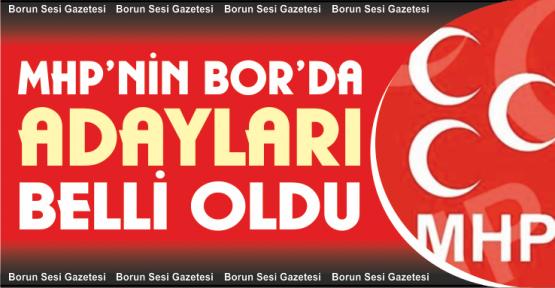 MHP'nin Adayları Belli Oldu