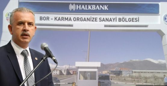 Milletvekili Ergun: “Bor OSB büyümeye devam ediyor”