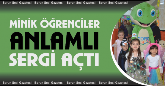 Minik Öğrencilerden Anlamlı Sergi