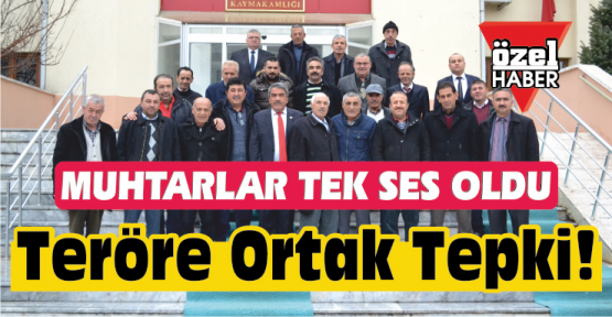 Muhtarlardan Teröre Tepki