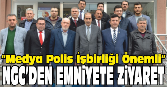 NGC'den Emniyete Ziyaret