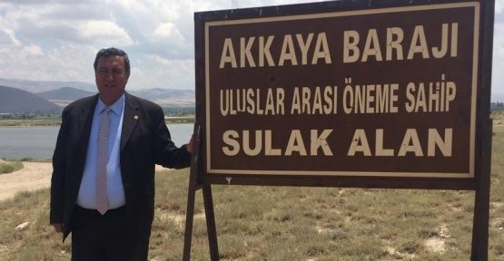 “Niğde’de Çevre Felaketi Akkaya Barajı Kaygılandırıyor”