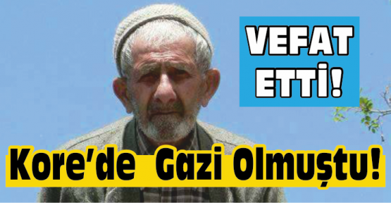 Niğdeli Kore Gazisi Hayatını Kaybetti