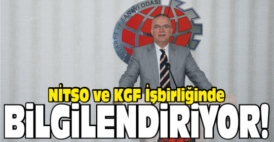 NİTSO ve KGF İşbirliğinde Bilgilendirme Toplantısı Düzenleniyor