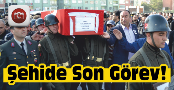 Şehide Son Görev
