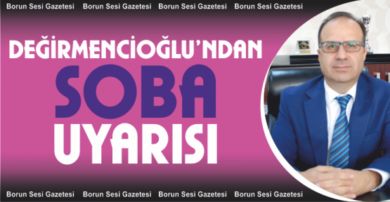 Soba Zehirlenmelerine Karşı Uyarı
