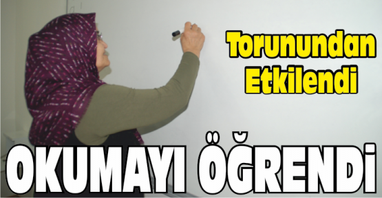 Torundan Etkilendi, Okuma Yazma Öğreniyor