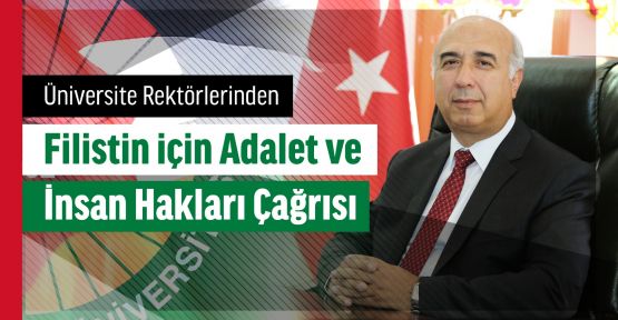Üniversite Rektörlerinden Filistin çağrısı