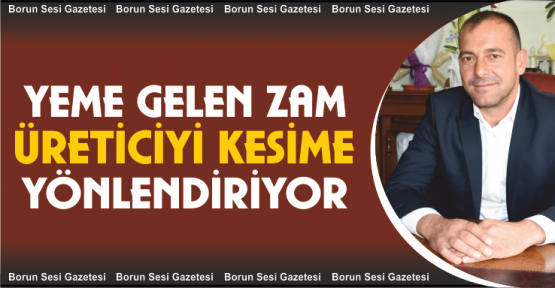 Yeme Gelen Zam, Üreticileri Kesime Yönlendiriyor