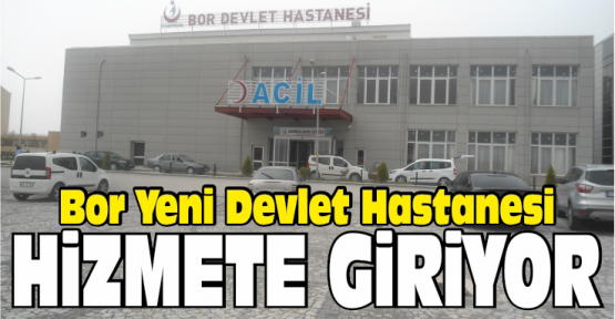 Yeni Devlet Hastanesi Hizmete Giriyor